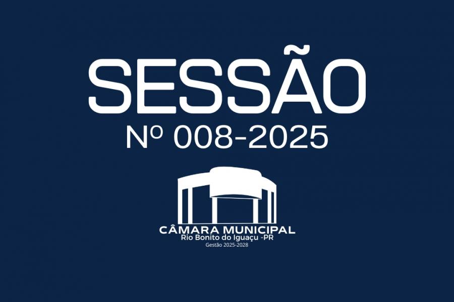 8º SESSÃO ORDINÁRIA 07/04/2025